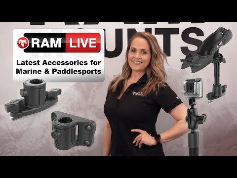 RAM® Video - ACCESSORIES FOR MARINE AND PADDLESPORTS